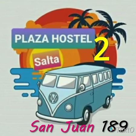 Plaza Hostel Sj 2 Salta Kültér fotó
